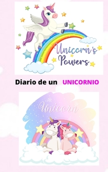 Paperback Diario de un unicornio [Spanish] Book