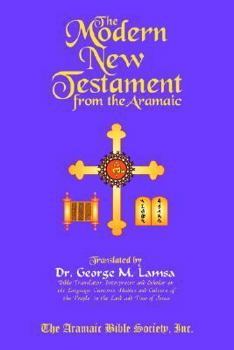 Paperback The Modern New Testament from Aramaic Book