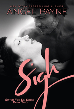 Sigh - Book #2 of the Suited for Sin 