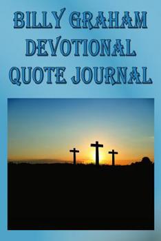 Billy Graham Devotional Quote Journal