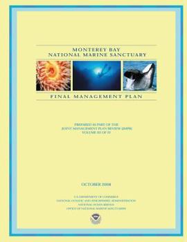 Paperback Monterey Bay National Marine Sanctuary Final Management Plan Book