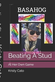 Paperback Beating A Stud: At Her Own Game Book