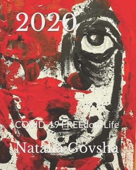 Paperback 2020: COVID-19 FREEdom Life Book