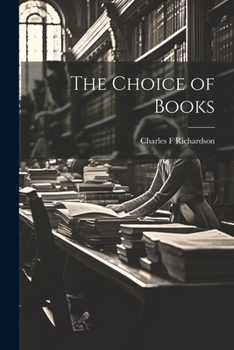 Paperback The Choice of Books Book