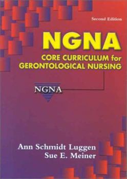 Paperback Ngna Core Curriculum for Gerontological Nursing Book