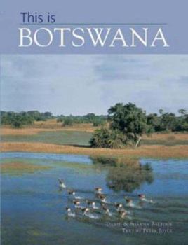 Hardcover This Is Botswana. [Photograps By] Daryl & Sharna Balfour Book