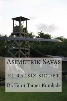 Paperback Asimetrik Savas: Kuralsiz Siddet [Turkish] Book