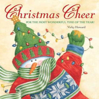 Hardcover Christmas Cheer: For the Most Wonderful Time of the Year Book