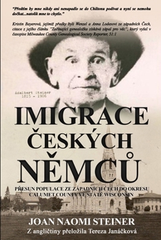 Paperback Imigrace českých Němců [Czech] Book