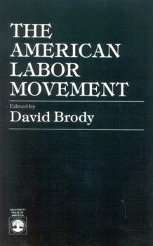 Paperback The American Labor Movement Book
