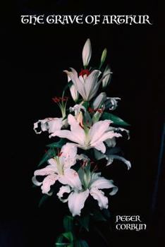 Paperback The Grave of Arthur Book