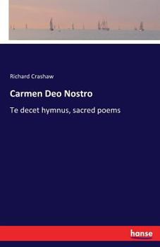 Paperback Carmen Deo Nostro: Te decet hymnus, sacred poems Book