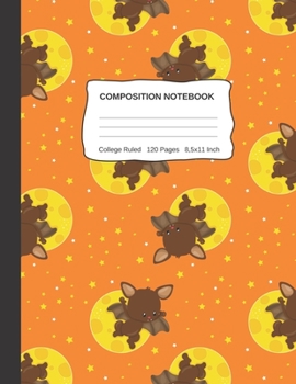 Paperback Compositon Notebook: Wide College Ruled Halloween Paper Notebook Cute Bats And Moon Design For Kids Teens Students For School Or Home Schoo Book