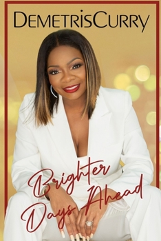 Paperback Brighter Days Ahead Book