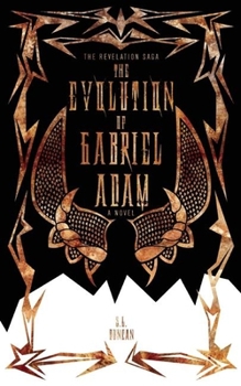 Paperback The Evolution of Gabriel Adam Book