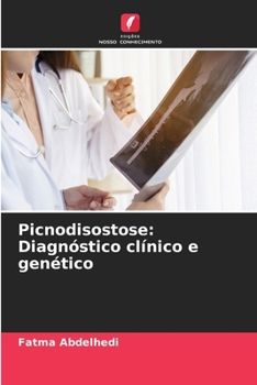 Paperback Picnodisostose: Diagnóstico clínico e genético [Portuguese] Book