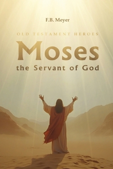 Paperback Moses the Servant of God Book