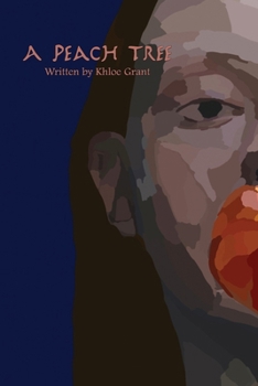 Paperback A Peach Tree: a short story Book