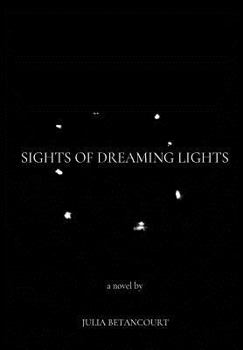 Sights of Dreaming Lights