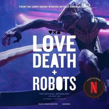 MP3 CD Love, Death + Robots: The Official Anthology: Volume One Book