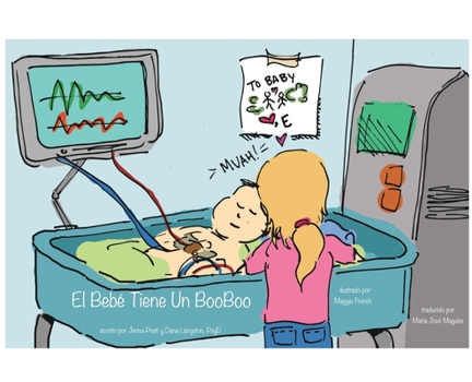 Hardcover El Bebe Tiene Un BooBoo [Spanish] Book