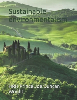Paperback Sustainable environmentalism Book