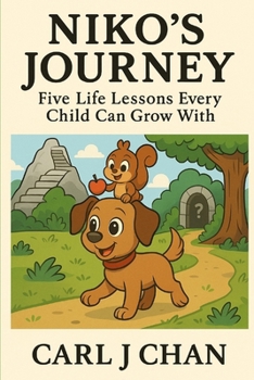 Paperback Niko's Journey: Five Life Lessons Every Child Can Grow With Book