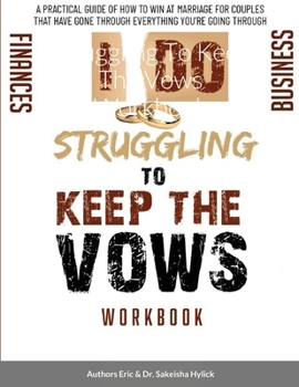 Paperback Struggling To Keep The Vows Workbook Book