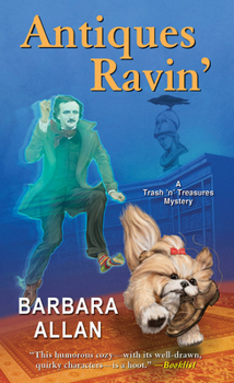Antiques Ravin' - Book #13 of the A Trash 'n' Treasures Mystery