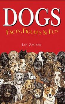 Hardcover Dogs Facts, Figures & Fun Book