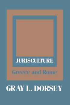 Hardcover Jurisculture: Greece and Rome Book