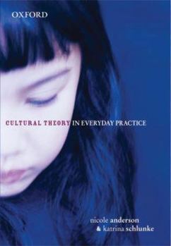 Paperback Cultural Theory in Everyday Practice Book