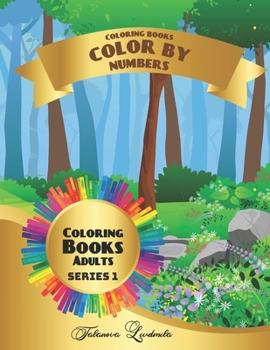 Coloring Books - Color by Numbers - Adults: Coloring with numbers worksheets. Color by numbers for adults with colored pencils. Advanced color by numbers