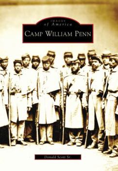 Camp William Penn - Book  of the Images of America: Pennsylvania