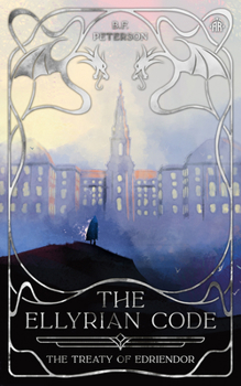 Paperback The Ellyrian Code: The Treaty of Edriendor Book