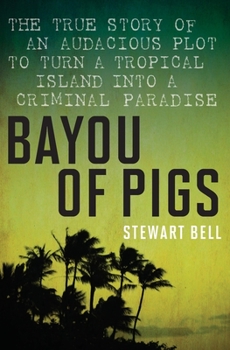 Paperback Bayou of Pigs Book