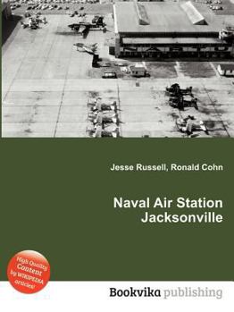 Paperback Naval Air Station Jacksonville Book