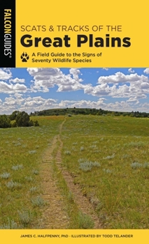 Paperback Scats and Tracks of the Great Plains Book