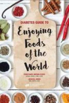 Paperback Diabetes Guide to Enjoying Foods of the World Book