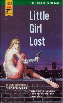 Little Girl Lost - Book #1 of the John Blake