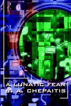 A Lunatic Fear - Book #4 of the Jaguar Addams