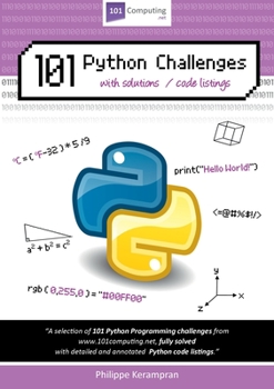 Paperback 101 Python Challenges with Solutions / Code Listings Book