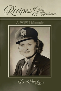 Paperback Recipes of Love & Resilience: A WWII Memoir Book