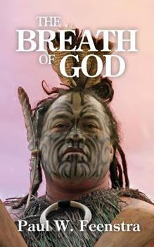 The Breath of God - Book #1 of the Moana Rangitira 