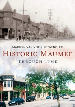 Paperback Maumee Through Time Book