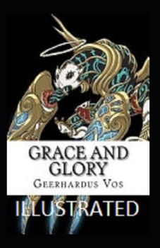 Paperback Grace and Glory Illustrated Book