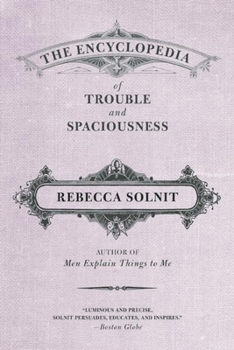 Paperback The Encyclopedia of Trouble and Spaciousness Book