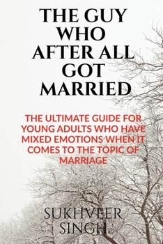 Paperback The Guy Who After All Got Married Book