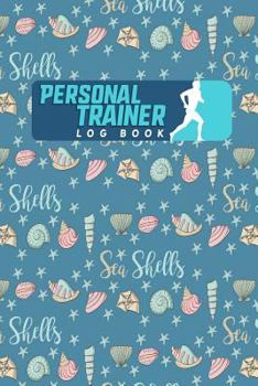 Personal Trainer Log Book