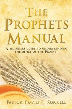 Paperback The Prophets Manual Book